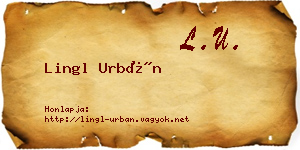 Lingl Urbán névjegykártya